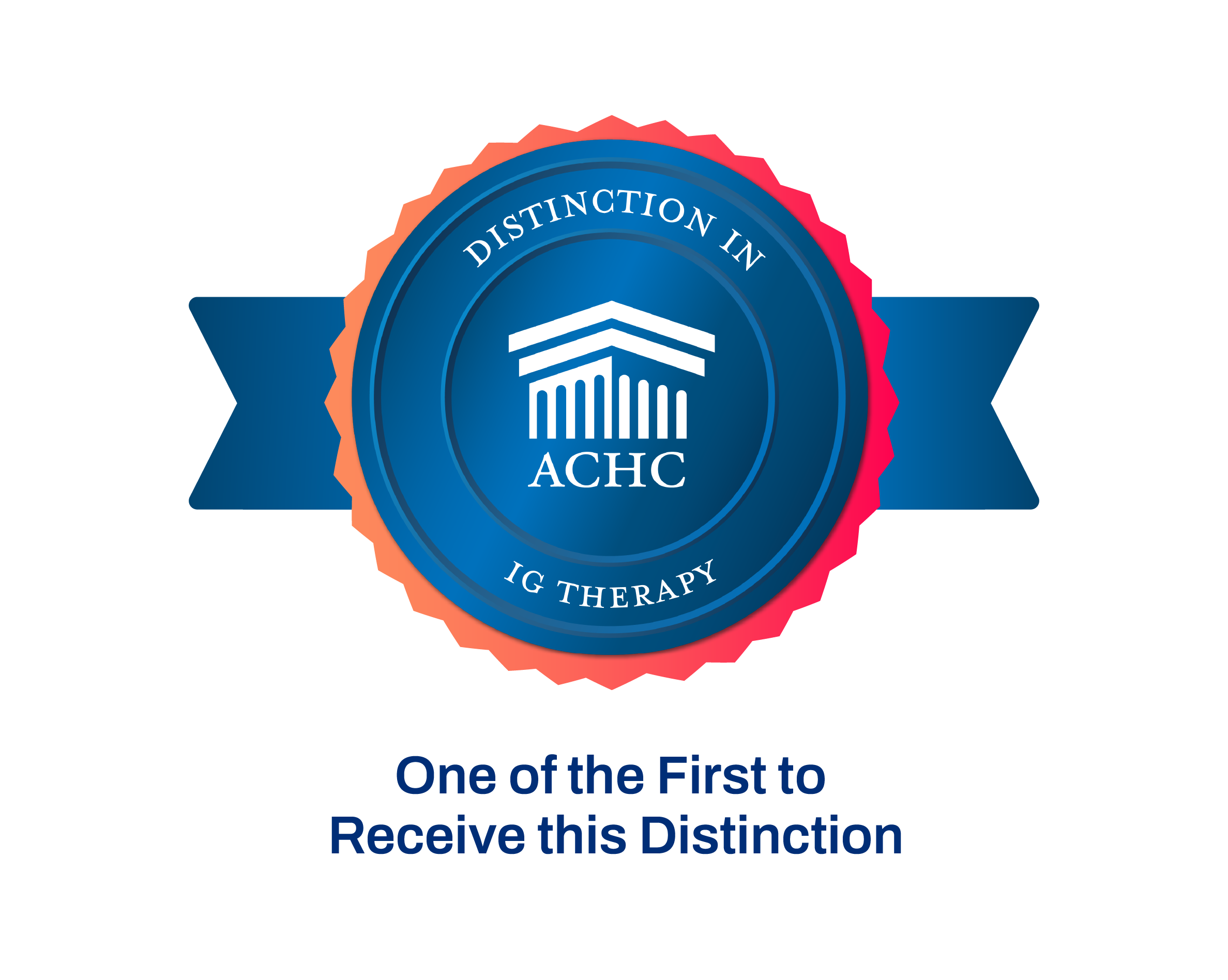 ACHC Distinction in Ig Therapy badge recognizing AOM Infusion as first provider to earn recognition.